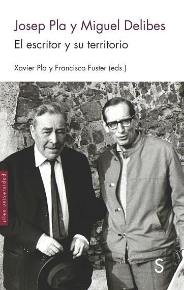 JOSEP PLA Y MIGUEL DELIBES.EL ESCRITOR Y SU TERRITORIO | 9788477376880 | PLA, JAVIER/FUSTER, DELIBES | Libreria Geli - Librería Online de Girona - Comprar libros en catalán y castellano