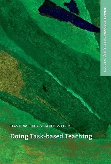 DOING TASK-BASED TEACHING | 9780194422109 | WILLIS, DAVE/WILLIS, JANE | Llibreria Geli - Llibreria Online de Girona - Comprar llibres en català i castellà