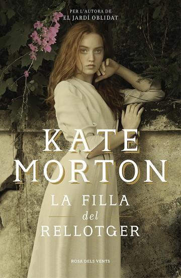 LA FILLA DEL RELLOTGER | 9788416930982 | MORTON,KATE | Llibreria Geli - Llibreria Online de Girona - Comprar llibres en català i castellà