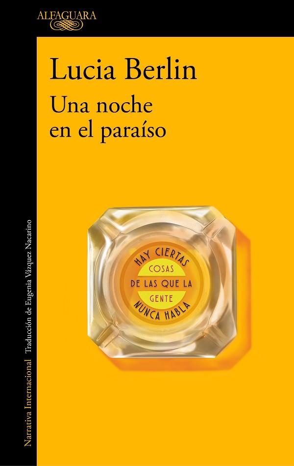 UNA NOCHE EN EL PARAÍSO | 9788420429304 | BERLIN,LUCIA | Libreria Geli - Librería Online de Girona - Comprar libros en catalán y castellano