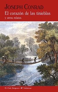 EL CORAZÓN DE LAS TINIEBLAS Y OTROS RELATOS | 9788477028895 | CONRAD,JOSEPH | Llibreria Geli - Llibreria Online de Girona - Comprar llibres en català i castellà