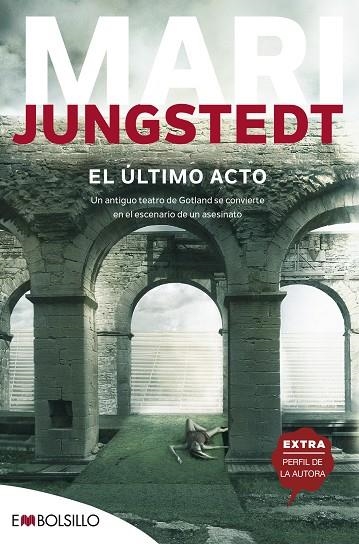 EL ÚLTIMO ACTO | 9788416087716 | JUNGSTEDT,MARI | Llibreria Geli - Llibreria Online de Girona - Comprar llibres en català i castellà