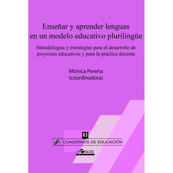 ENSEÑAR Y APRENDER LENGUAS EN UN MODELO EDUCATIVO PLURILINGÜE | 9788494778070 | Llibreria Geli - Llibreria Online de Girona - Comprar llibres en català i castellà