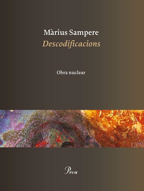 DESCODIFICACIONS.OBRA NUCLEAR | 9788475887302 | SAMPERE,MÀRIUS | Llibreria Geli - Llibreria Online de Girona - Comprar llibres en català i castellà