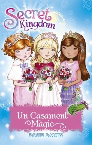 SECRET KINGDOM-58.UN CASAMENT MÀGIC | 9788424662097 | BANKS,ROSIE | Llibreria Geli - Llibreria Online de Girona - Comprar llibres en català i castellà