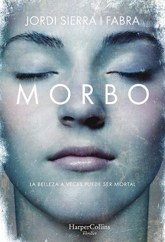 MORBO | 9788491393290 | SIERRA I FABRA,JORDI | Llibreria Geli - Llibreria Online de Girona - Comprar llibres en català i castellà