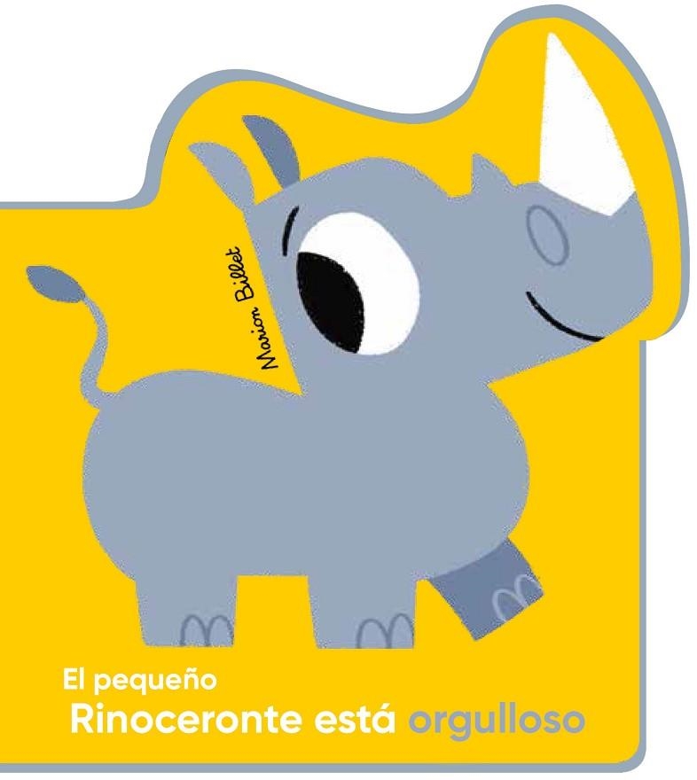 EL PEQUEÑO RINOCERONTE ESTÁ ORGULLOSO | 9788426145055 | BILLET,MARION | Llibreria Geli - Llibreria Online de Girona - Comprar llibres en català i castellà