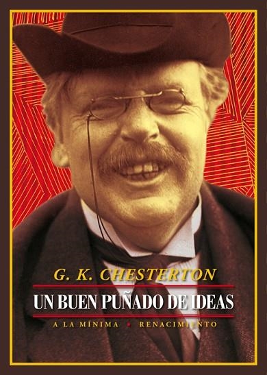 UN BUEN PUÑADO DE IDEAS | 9788417550226 | CHESTERTON,GILBERT KEITH | Llibreria Geli - Llibreria Online de Girona - Comprar llibres en català i castellà