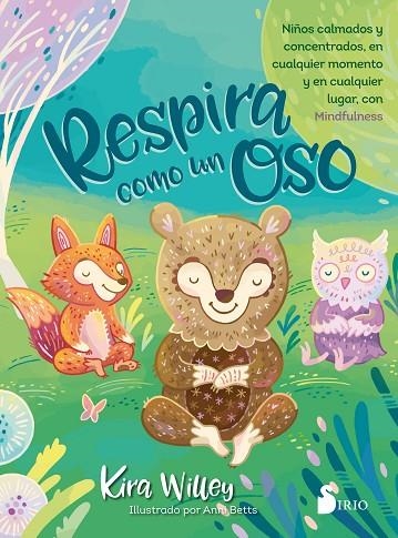 RESPIRA COMO UN OSO | 9788417399382 | WILLEY,KIRA | Llibreria Geli - Llibreria Online de Girona - Comprar llibres en català i castellà