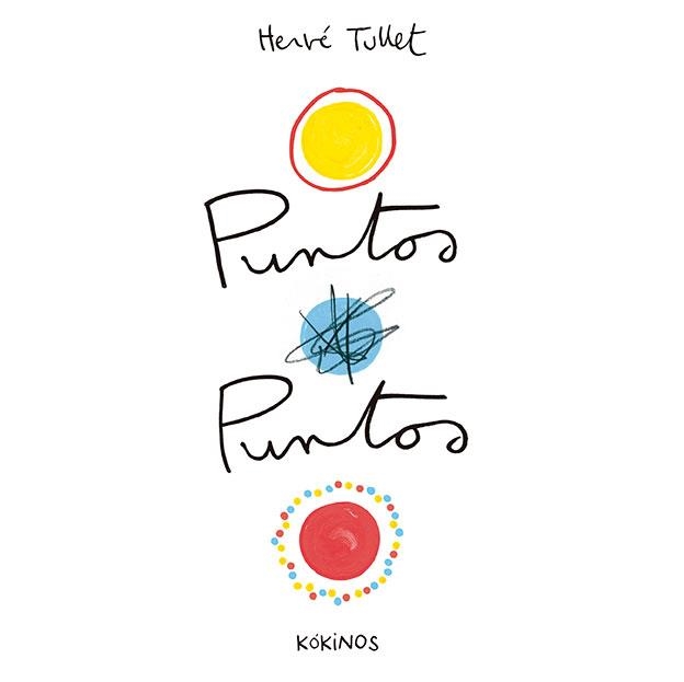 PUNTOS PUNTOS | 9788417074395 | TULLET,HERVÉ | Llibreria Geli - Llibreria Online de Girona - Comprar llibres en català i castellà