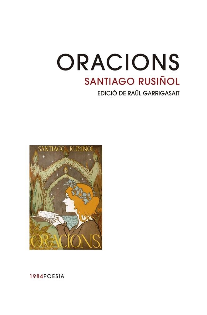 ORACIONS | 9788416987313 | RUSIÑOL,SANTIAGO | Libreria Geli - Librería Online de Girona - Comprar libros en catalán y castellano