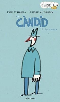 EN CÀNDID I LA RESTA | 9788416804627 | PINTADERA,FRAN | Llibreria Geli - Llibreria Online de Girona - Comprar llibres en català i castellà