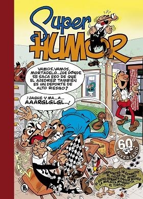 SUPER HUMOR MORTADELO Y FILEMÓN 31 | 9788402421852 | IBÁÑEZ,FRANCISCO | Llibreria Geli - Llibreria Online de Girona - Comprar llibres en català i castellà