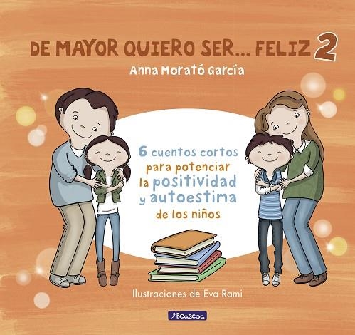 DE MAYOR QUIERO SER... FELIZ 2 | 9788448852016 | MORATO GARCÍA,ANNA | Libreria Geli - Librería Online de Girona - Comprar libros en catalán y castellano