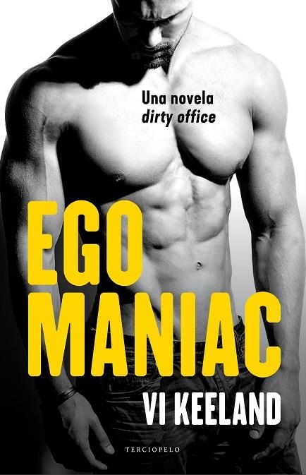 EGOMANIAC | 9788494718519 | KEELAND,VI | Llibreria Geli - Llibreria Online de Girona - Comprar llibres en català i castellà