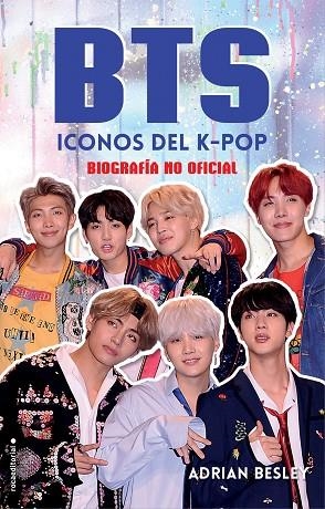 BTS.ICONOS DEL K-POP | 9788417305512 | BESLEY,ADRIAN | Llibreria Geli - Llibreria Online de Girona - Comprar llibres en català i castellà