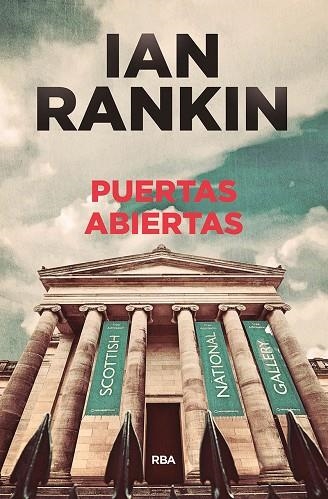 PUERTAS ABIERTAS | 9788490568569 | RANKIN,IAN | Llibreria Geli - Llibreria Online de Girona - Comprar llibres en català i castellà