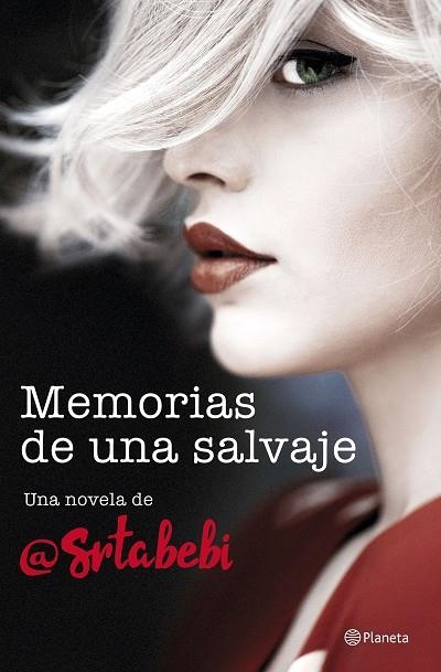 MEMORIAS DE UNA SALVAJE | 9788408194453 | FERNANDEZ,BEBI | Llibreria Geli - Llibreria Online de Girona - Comprar llibres en català i castellà