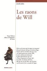 LES RAONS DE WILL | 9788490269275 | JULIÀ,JORDI | Llibreria Geli - Llibreria Online de Girona - Comprar llibres en català i castellà