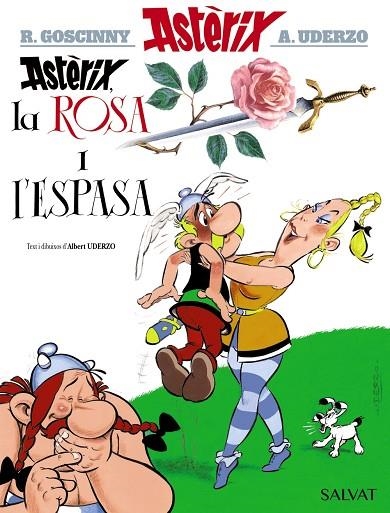 ASTÈRIX,LA ROSA I L'ESPASA | 9788469603093 | UDERZO,ALBERT | Llibreria Geli - Llibreria Online de Girona - Comprar llibres en català i castellà