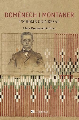 DOMENECH I MONTANER.UN HOME UNIVERSAL | 9788482648446 | DOMENECH GIRBAU,LLUIS | Llibreria Geli - Llibreria Online de Girona - Comprar llibres en català i castellà