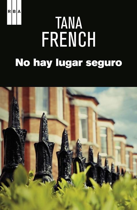 NO HAY LUGAR SEGURO  | 9788491870593 | FRENCH,TANA | Llibreria Geli - Llibreria Online de Girona - Comprar llibres en català i castellà