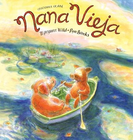 NANA VIEJA | 9789802572342 | MARGARET WILD | Llibreria Geli - Llibreria Online de Girona - Comprar llibres en català i castellà