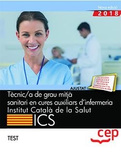 TÈCNIC/A DE GRAU MITJÀ SANITARI EN CURES AUXILIARS D'INFERMERIA(TEST EDICIO 2018) | 9788413107318 | Llibreria Geli - Llibreria Online de Girona - Comprar llibres en català i castellà