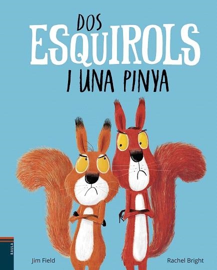 DOS ESQUIROLS I UNA PINYA | 9788447937400 | BRIGHT,RACHEL | Llibreria Geli - Llibreria Online de Girona - Comprar llibres en català i castellà