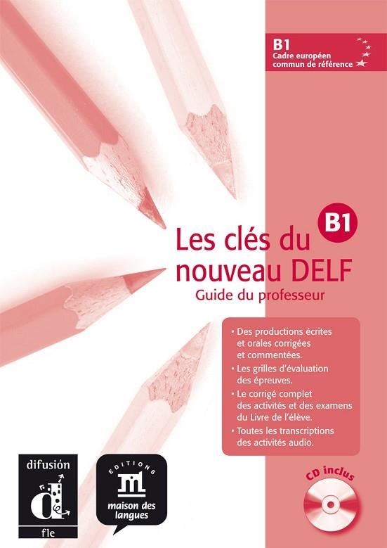 LES CLÉS DU NOUVEAU DELF B1. GUIDE PÉDAGOGIQUE + CD | 9788484433583 | GODARD,EMMANUEL/LIRIA,PHILIPPE/SIGÉ,JEAN-PAUL/MISTICHELLI,MARION | Llibreria Geli - Llibreria Online de Girona - Comprar llibres en català i castellà