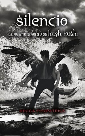 SILENCIO (SAGA HUSH, HUSH 3) | 9788420434254 | FITZPATRICK,BECCA | Llibreria Geli - Llibreria Online de Girona - Comprar llibres en català i castellà