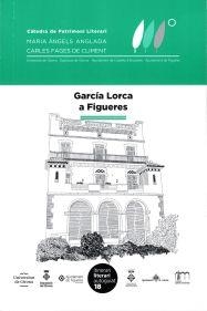 GARCÍA LORCA A FIGUERES/GARCÍA LORCA EN FIGUERES | 9788484585220 | Llibreria Geli - Llibreria Online de Girona - Comprar llibres en català i castellà