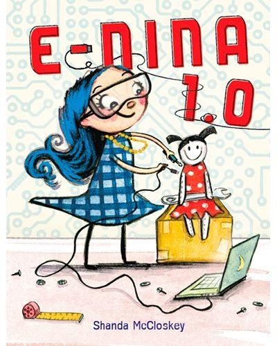 E-NINA 1.0 | 9788416490493 | MCCLOSKEY,SHANDA | Llibreria Geli - Llibreria Online de Girona - Comprar llibres en català i castellà