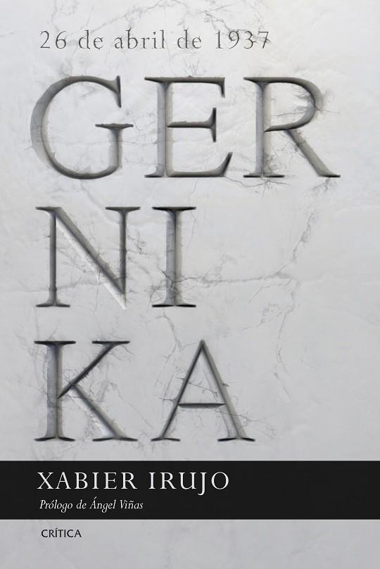 GERNIKA | 9788491990468 | IRUJO,XABIER | Llibreria Geli - Llibreria Online de Girona - Comprar llibres en català i castellà