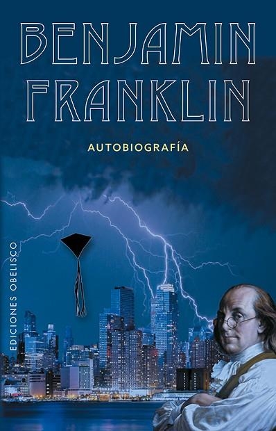 AUTOBIOGRAFÍA | 9788491113935 | FRANKLIN,BENJAMÍN | Llibreria Geli - Llibreria Online de Girona - Comprar llibres en català i castellà