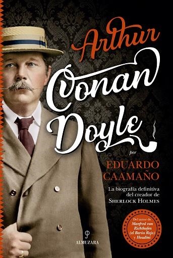 ARTHUR CONAN DOYLE | 9788417558086 | CAAMAÑO,EDUARDO | Llibreria Geli - Llibreria Online de Girona - Comprar llibres en català i castellà