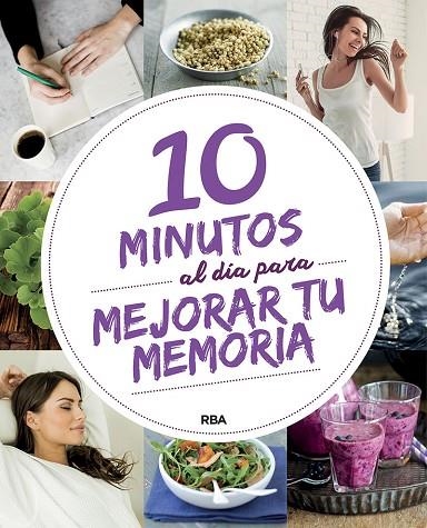 10 MINUTOS AL DIA PARA MEJORAR TU MEMORIA | 9788491870425 | Llibreria Geli - Llibreria Online de Girona - Comprar llibres en català i castellà