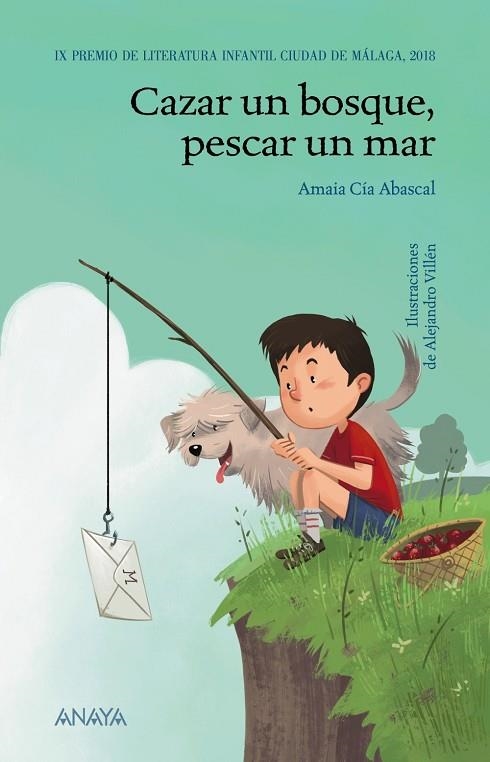 CAZAR UN BOSQUE,PESCAR UN MAR | 9788469847084 | CÍA ABASCAL,AMAIA | Llibreria Geli - Llibreria Online de Girona - Comprar llibres en català i castellà