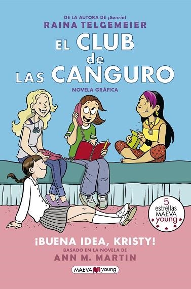 EL CLUB DE LAS CANGURO-1¡BUENA IDEA, KRISTY! | 9788417108762 | TELGEMEIER,RAINA | Llibreria Geli - Llibreria Online de Girona - Comprar llibres en català i castellà