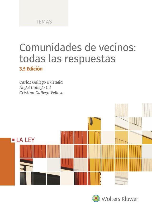 COMUNIDADES DE VECINOS:TODAS LAS RESPUESTAS | 9788490207697 | GALLEGO BRIZUELA,CARLOS/GALLEGO GIL,ÁNGEL/GALLEGO VELLOSO,CRISTINA | Llibreria Geli - Llibreria Online de Girona - Comprar llibres en català i castellà