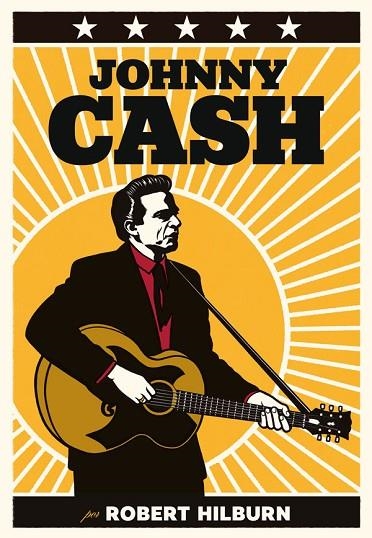 JOHNNY CASH | 9788417645007 | HILBURN,ROBERT | Llibreria Geli - Llibreria Online de Girona - Comprar llibres en català i castellà