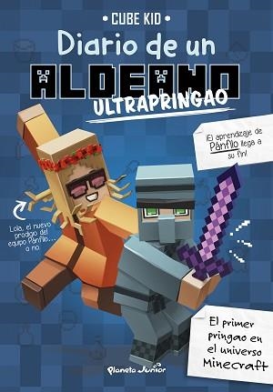 MINECRAFT.DIARIO DE UN ALDEANO ULTRAPRINGAO | 9788408197232 | CUBE KID | Llibreria Geli - Llibreria Online de Girona - Comprar llibres en català i castellà