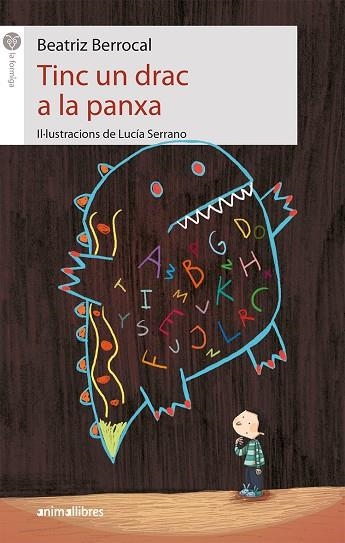 TINC UN DRAC A LA PANXA | 9788417599003 | BERROCAL,BEATRIZ | Libreria Geli - Librería Online de Girona - Comprar libros en catalán y castellano