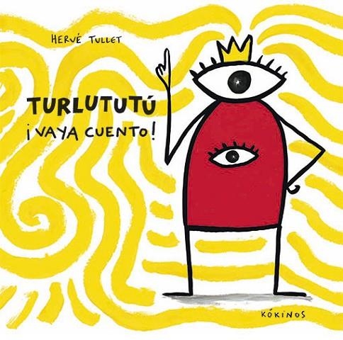 TURLUTUTÚ ¡VAYA CUENTO! | 9788417074098 | TULLET,HERVÉ | Llibreria Geli - Llibreria Online de Girona - Comprar llibres en català i castellà