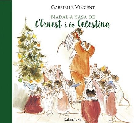 NADAL A CASA DE L’ERNEST I LA CELESTINA | 9788416804597 | VINCENT,GABRIELLE | Llibreria Geli - Llibreria Online de Girona - Comprar llibres en català i castellà