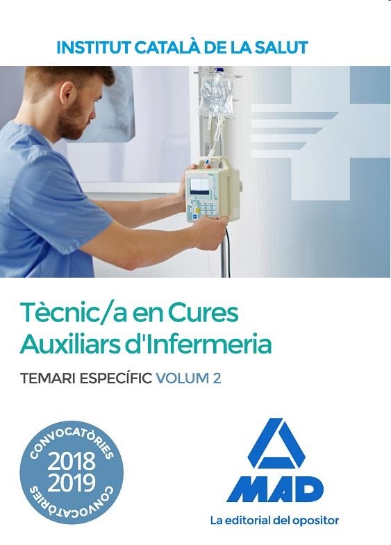 TÈCNIC/A EN CURES AUXILIARS D'INFERMERIA(TEMARI ESPECÍFIC-2.EDICIO 2018) | 9788414223017 |   | Llibreria Geli - Llibreria Online de Girona - Comprar llibres en català i castellà