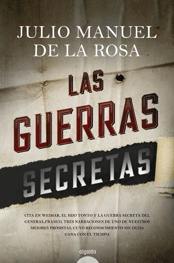 LAS GUERRAS SECRETAS | 9788491890676 | DE LA ROSA,JULIO MANUEL | Llibreria Geli - Llibreria Online de Girona - Comprar llibres en català i castellà