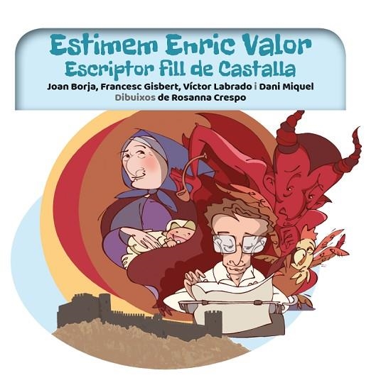 ESTIMEM ENRIC VALOR.ESCRIPTOR FILL DE CASTALLA | 9788416394913 | A.A.D.D. | Llibreria Geli - Llibreria Online de Girona - Comprar llibres en català i castellà