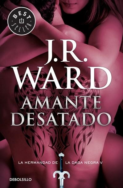 LA HERMANDAD DE LA DAGA NEGRA-5.AMANTE DESATADO | 9788490629079 | WARD,J.R. | Llibreria Geli - Llibreria Online de Girona - Comprar llibres en català i castellà