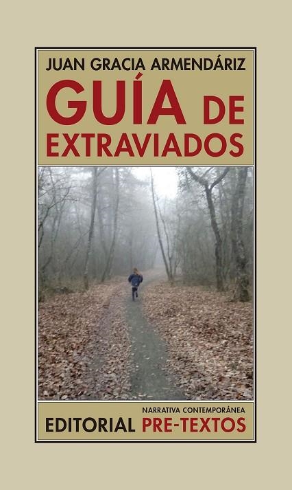 GUÍA DE EXTRAVIADOS | 9788417143688 | GRACIA ARMENDÁRIZ,JUAN | Llibreria Geli - Llibreria Online de Girona - Comprar llibres en català i castellà